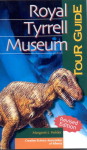 Tour Guide: Royal Tyrrell Museum (Revised Edition)